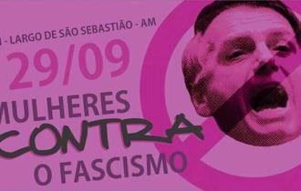 Movimento Mulheres Contra o Fascismo fará manifestação em Manaus