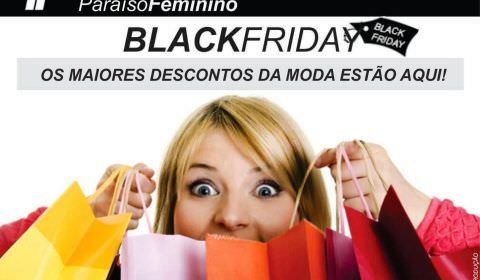 No Paraíso Feminino a Black Friday é de verdade