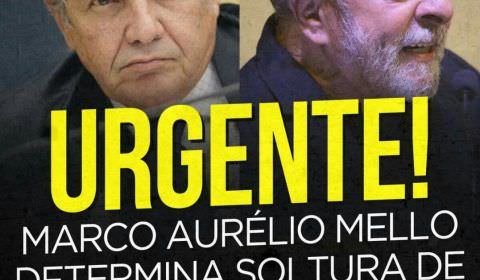 Marco Aurélio Mello determina soltura de todos os presos com condenação após segunda instância, incluindo Lula
