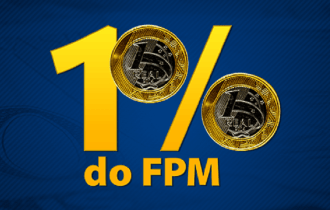 CNM divulga estimativa 1% do FPM para julho de 2019; confira