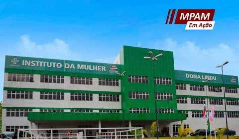 MPAM investiga atuação de médicos residentes no Instituto Dona Lindu