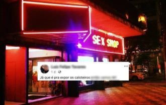 Vai que a moda pega: dono de Sex Shop expõe cliente guloso e caloteiro na internet