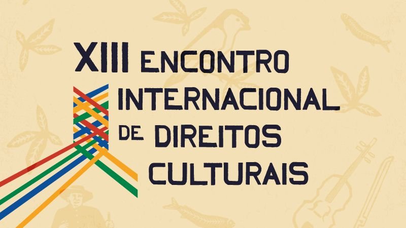 xiii-encontro-internacional-de-direitos-culturais-800